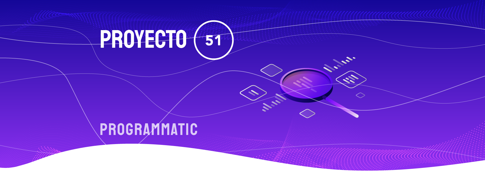 Proyecto 51 DSP cuenta con las mejores Networks del mundo y otras redes publicitarias seguras en marketing digital. Como parte de una gran infraestructura programática completa, Proyecto 51 DSP conecta directamente a los anunciantes y agencias de marketing digital con las fuentes de inventario de alta calidad a través de Proyecto 51 SSP.